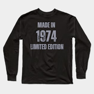 Vintage Made in 1974 , Limited Edition  , Gift for Mom Dad Birthday Long Sleeve T-Shirt